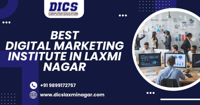 Best Digital Marketing Institute in Laxmi Nagar