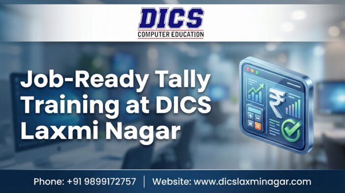 Job-Ready Tally Training at DICS Laxmi Nagar