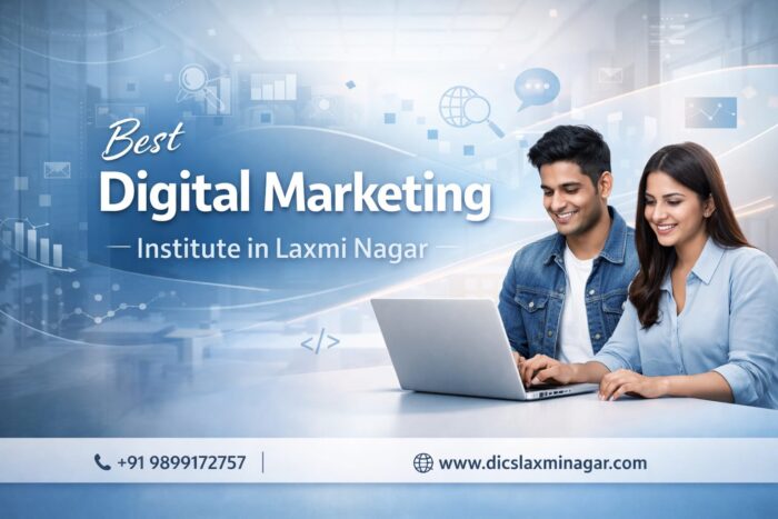 Best Digital Marketing Institute In Laxmi Nagar
