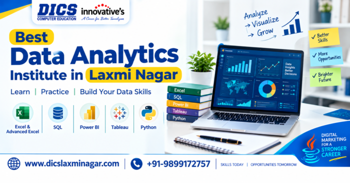 Best Data Analytics Institute in Laxmi Nagar | DICS
