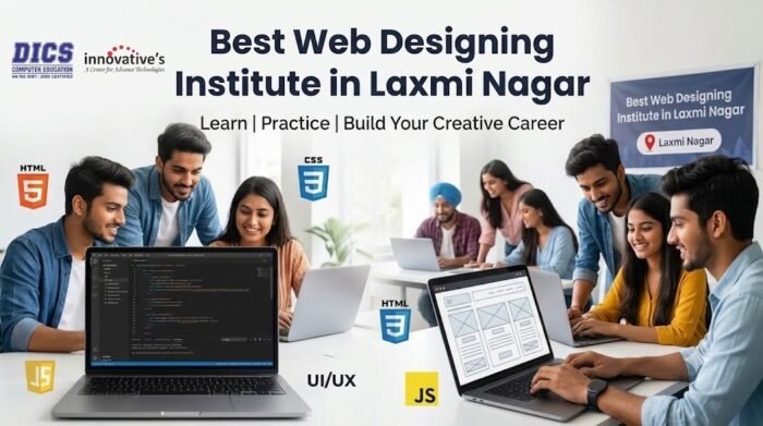 Best Web Designing Institute in Laxmi Nagar | Learn Web Design